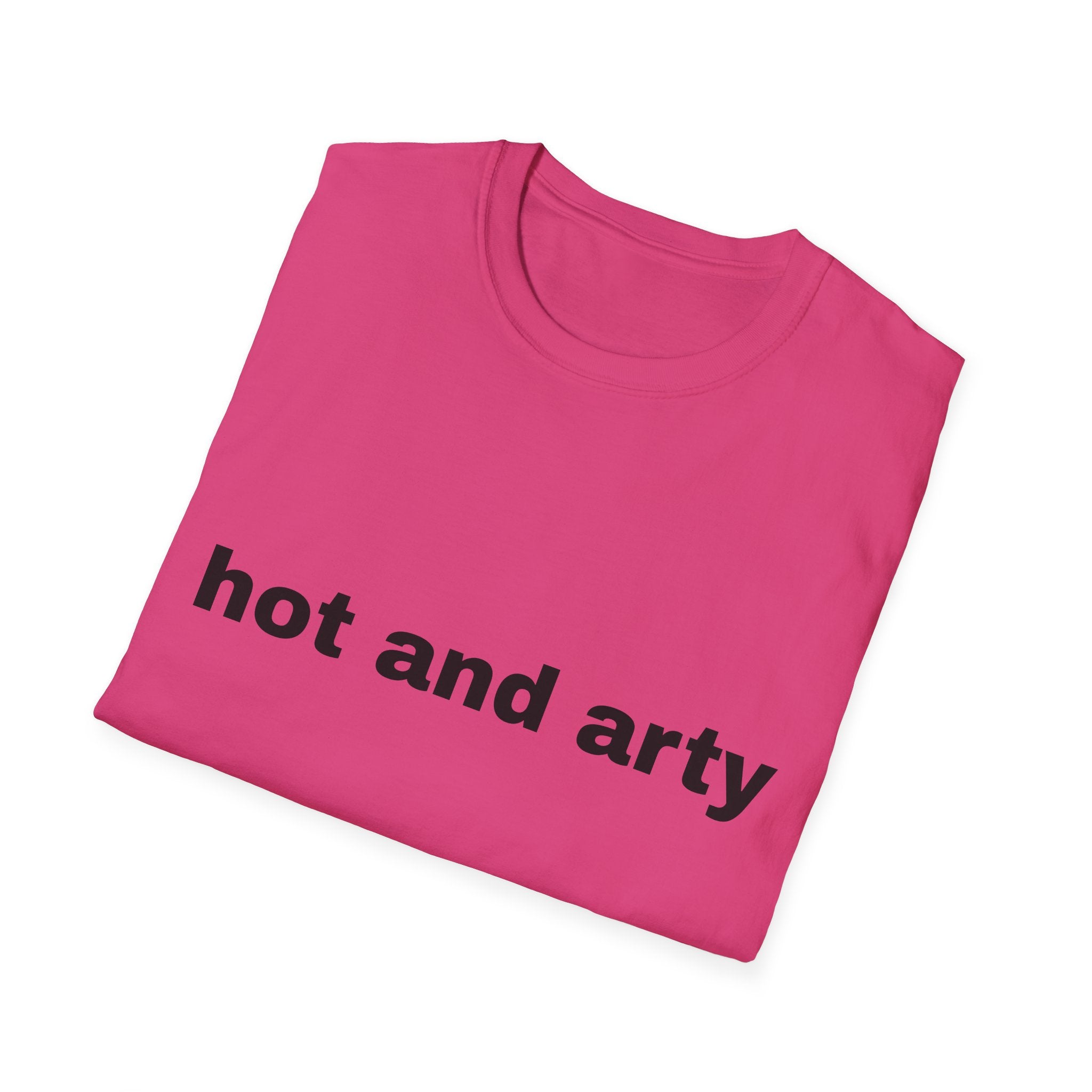 Unisex "hot and arty" T-shirt