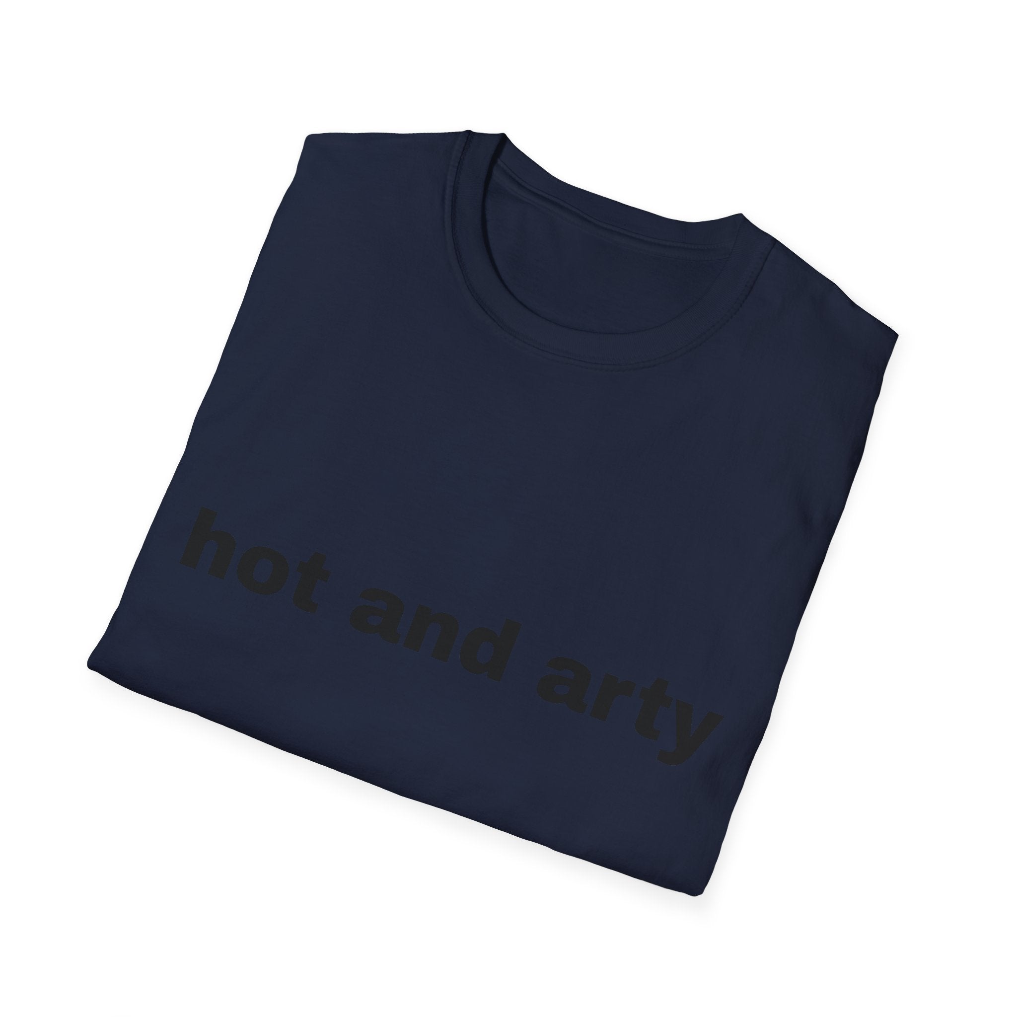 Unisex "hot and arty" T-shirt