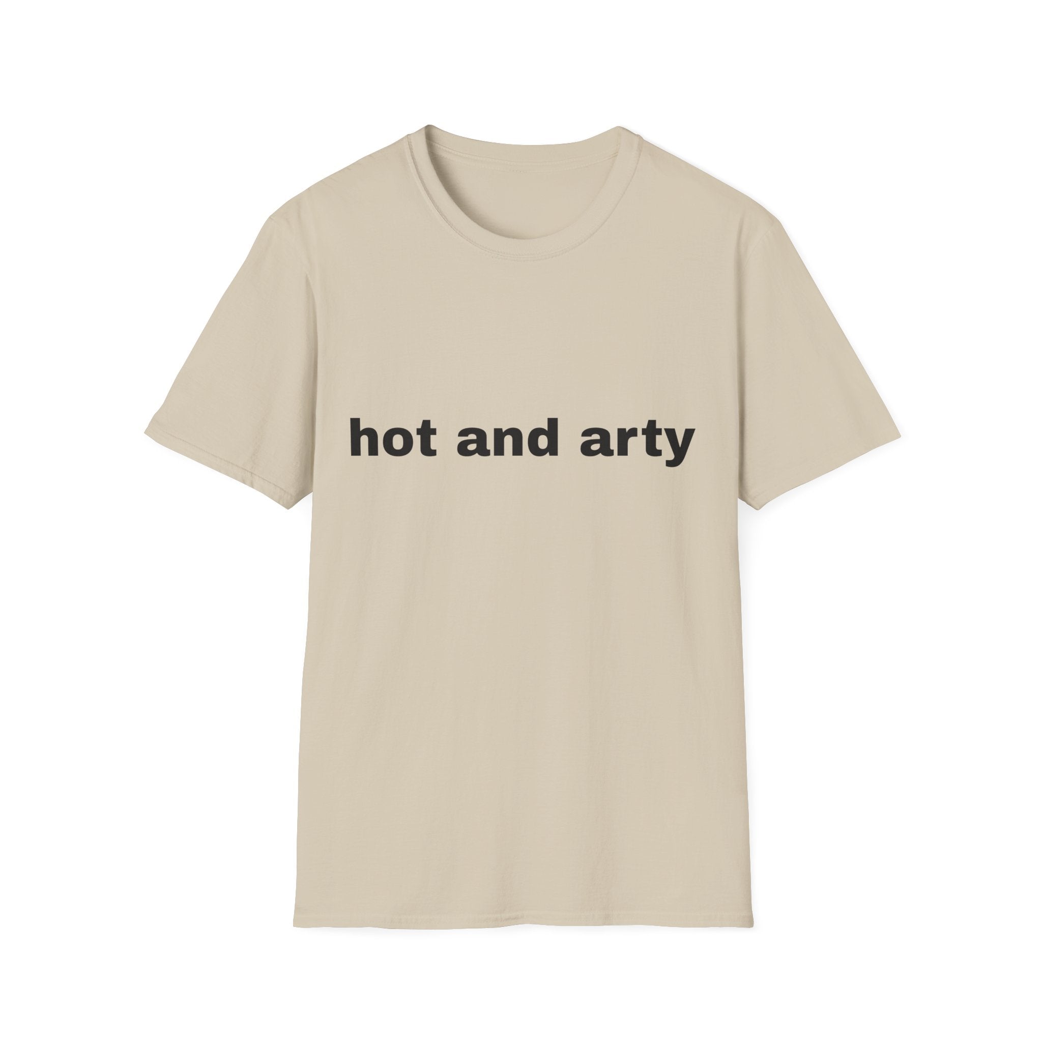 Unisex "hot and arty" T-shirt