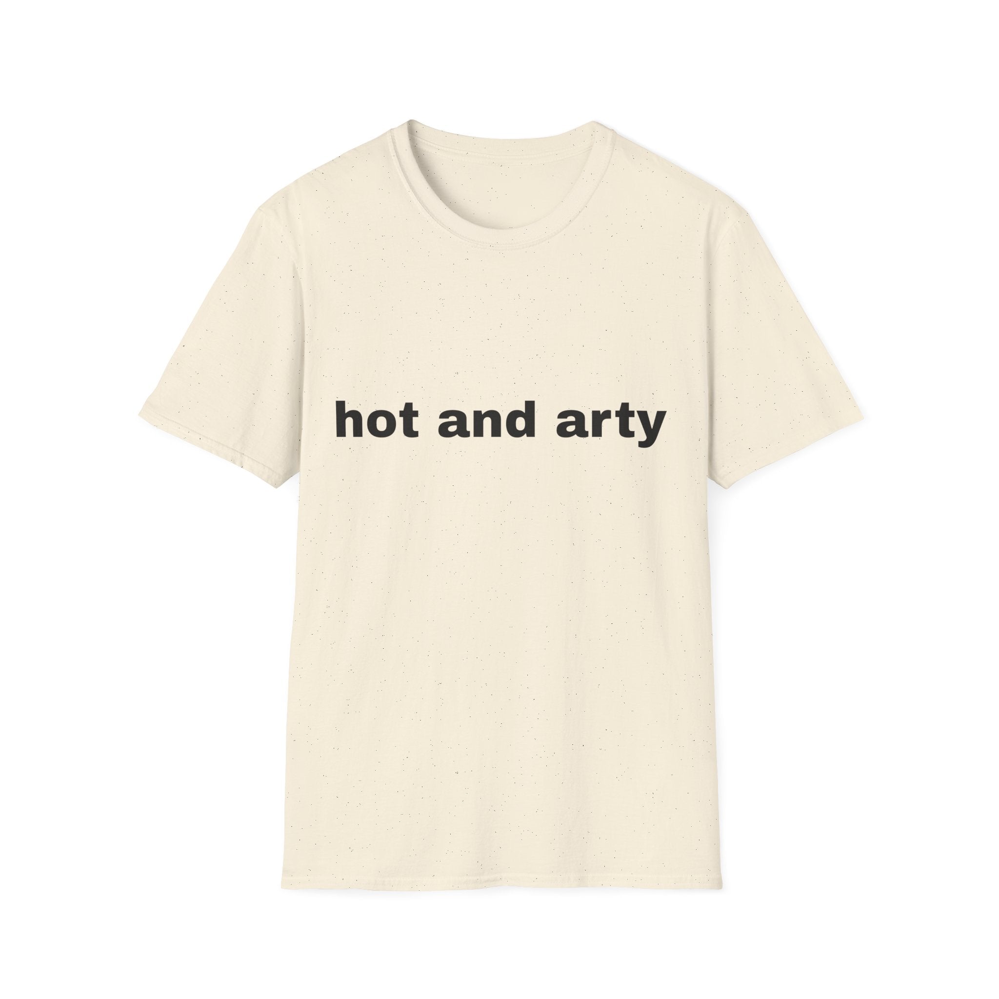 Unisex "hot and arty" T-shirt