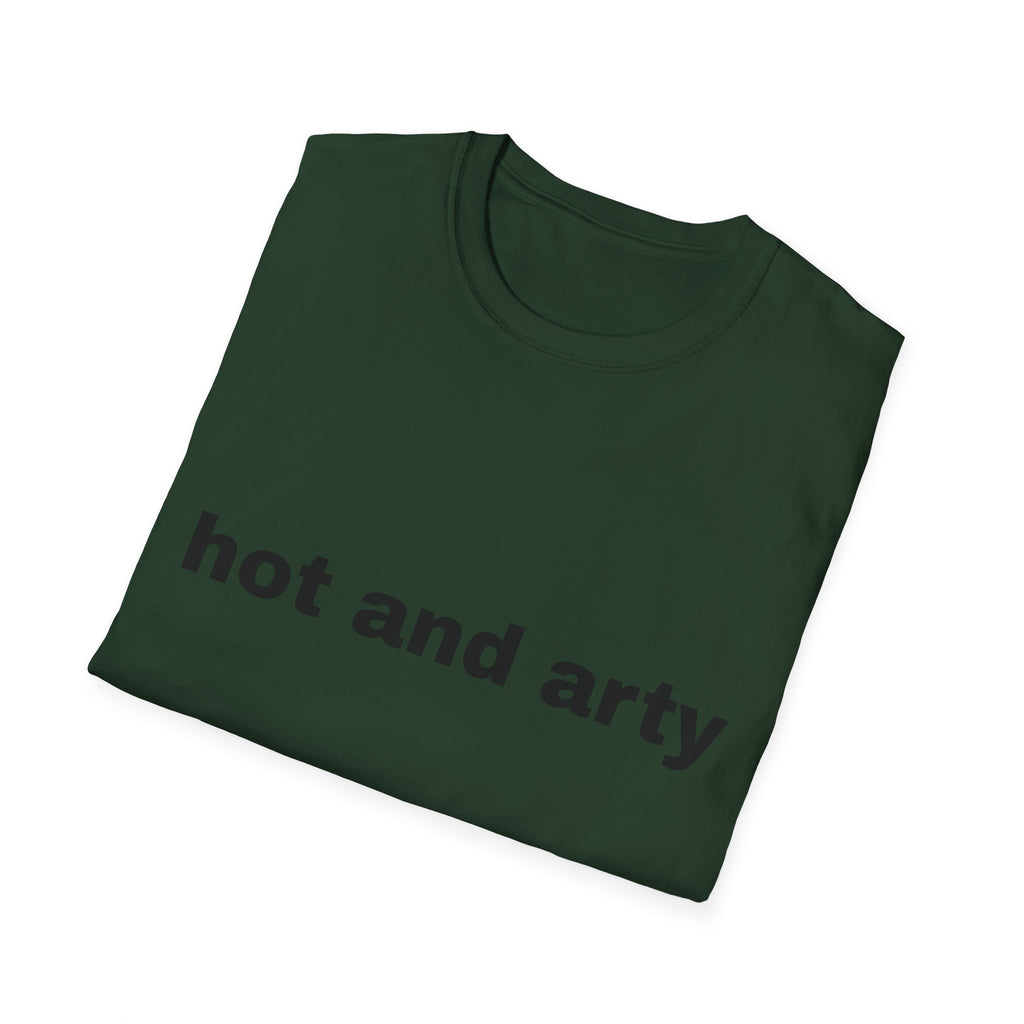 Unisex "hot and arty" T-shirt