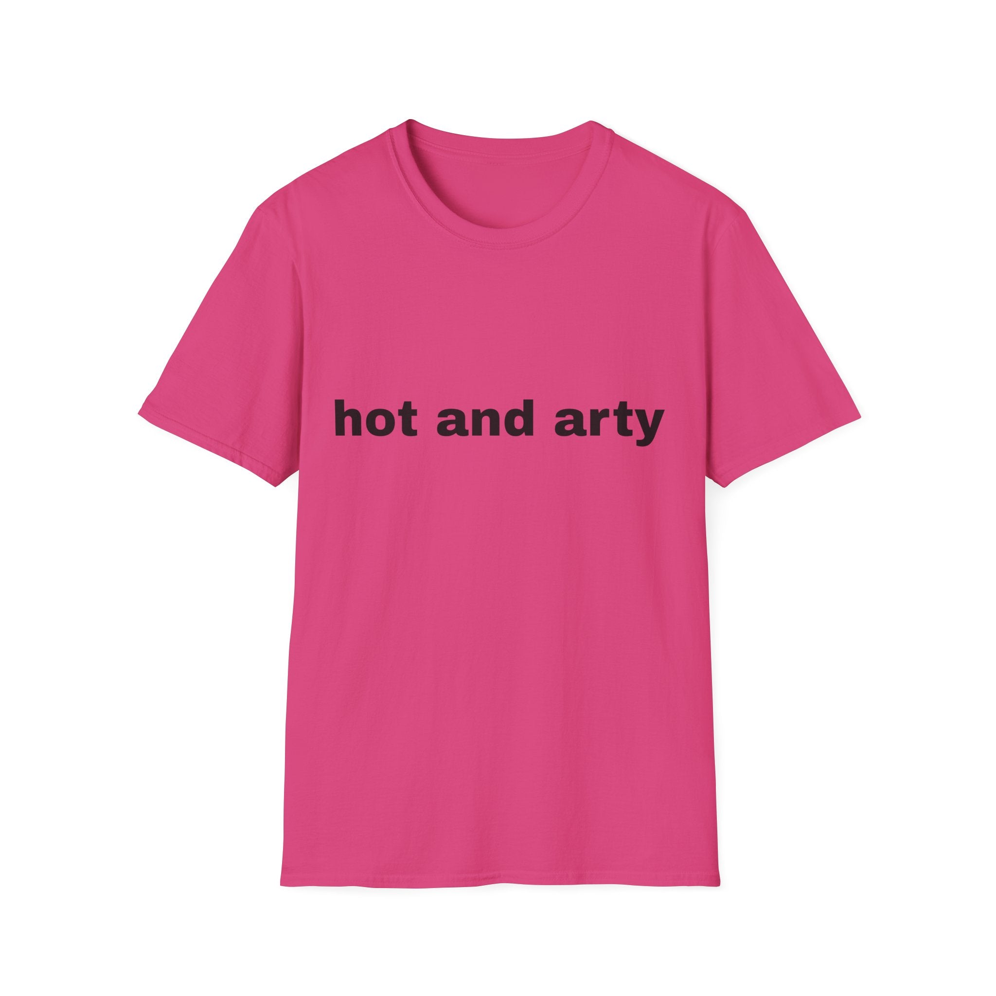 Unisex "hot and arty" T-shirt