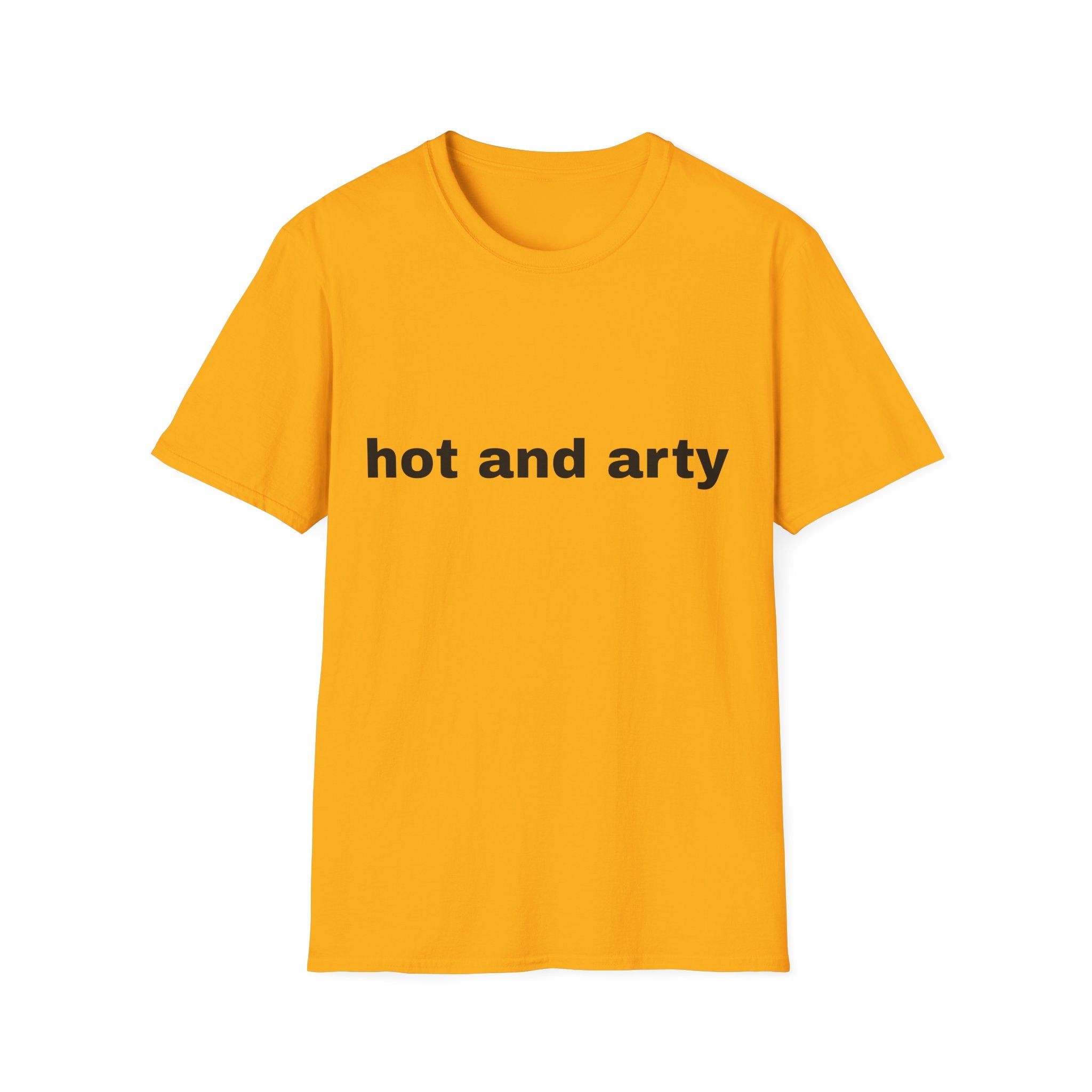 Unisex "hot and arty" T-shirt
