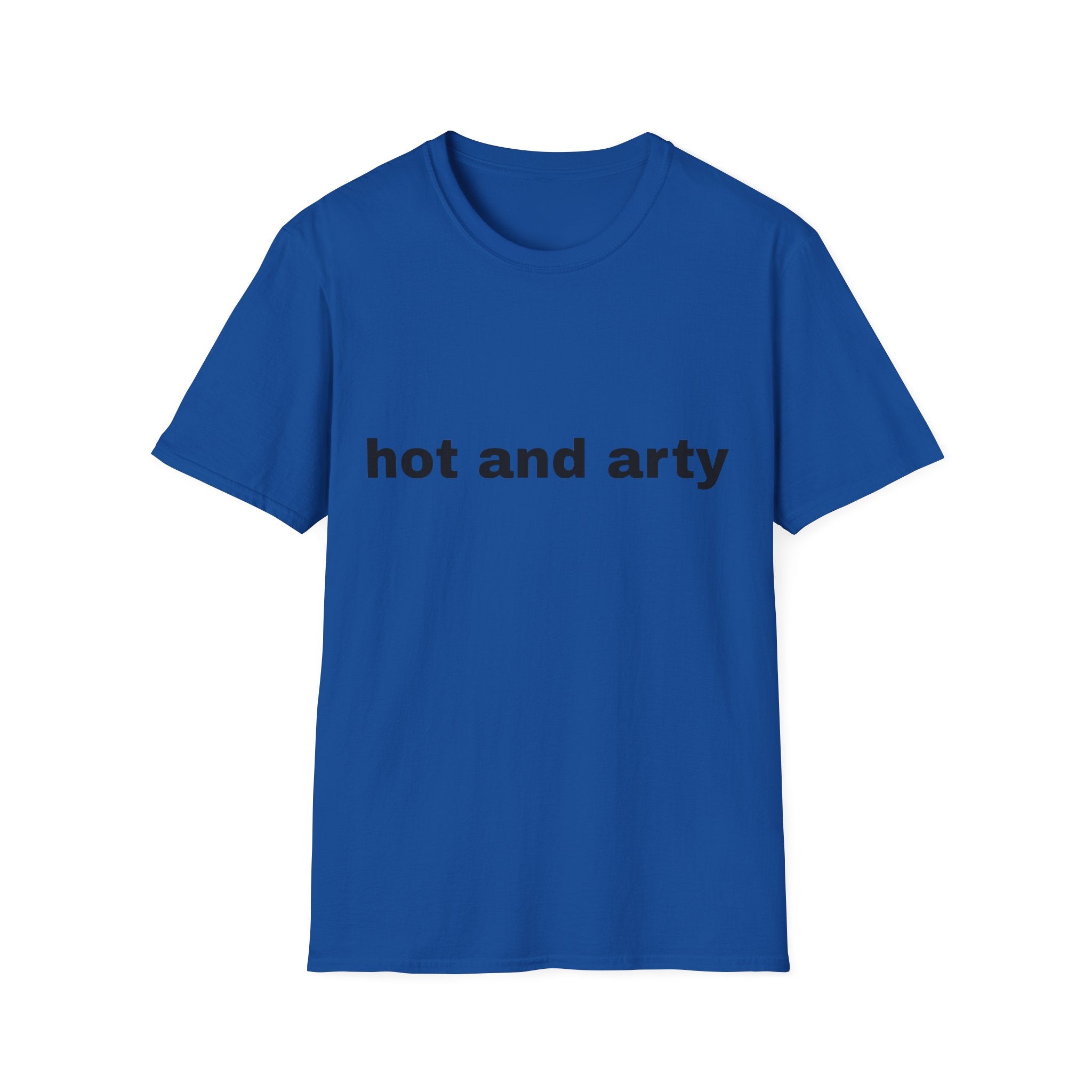 Unisex "hot and arty" T-shirt