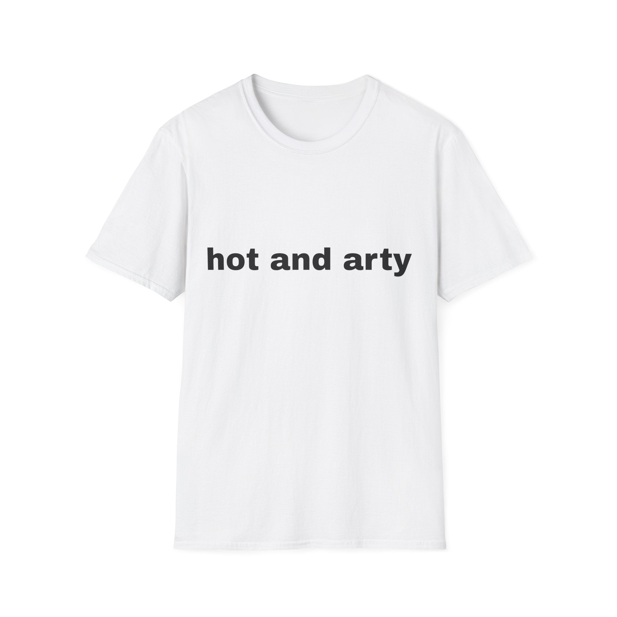 Unisex "hot and arty" T-shirt